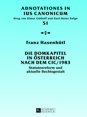 cover image of Die Domkapitel in Oesterreich nach dem CIC/1983